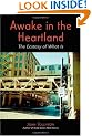 Awake in the Heartland: The Ecstasy of What is
