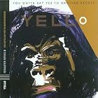 You Gotta Say Yes to Another Excess by Yello