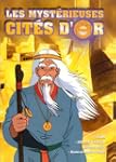 Les Myst�rieuses cit�s d'or Vol.5