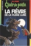 Fièvre de la pleine lune