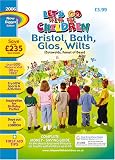 Bristol, Bath, Glos, Wilts: Let's Go with the Children
