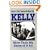Kelly: More Than My Share of It All