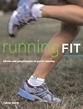 Running Fit: Advice and Programs to Get Fit Running (Zest)