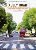 Abbey Road: The Story of the World's Most Famous Recording Studios