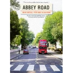 Abbey Road: The Story of the World's Most Famous Recording Studios