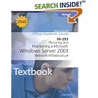 Click here to buy 70-293 Planning and Maintaining a Microsoft Windows Server 2003... by  Craig Zacker and Drew Bird.