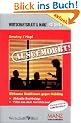 Ausgemobbt: Wirksame Reaktionen gegen Mobbing
