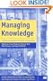 Managing Knowledge: Critical Investigations of Work and Learning