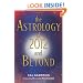 Astrology of 2012 and Beyond, The
