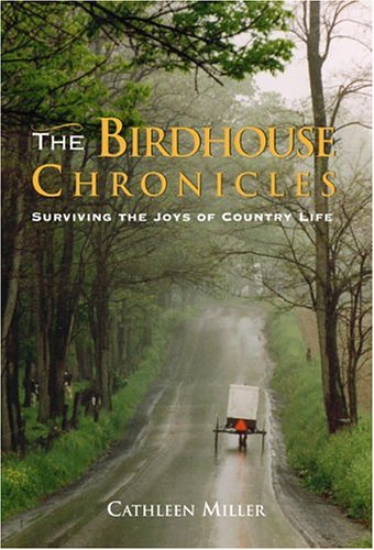The Birdhouse Chronicles
