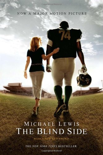 The Blind Side: (Movie Tie-in Edition)