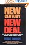 New Century, New Deal: How to Turn Your Wages into Wealth Through Social Security Choice