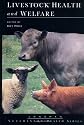 Livestock, Health and Welfare (Longman Veterinary Health)