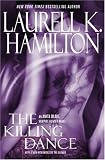 The Killing Dance (Anita Blake, Vampire Hunter: Book 6)