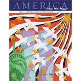 America from the Heart: Quilters Remember September 11, 2001