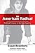 An American Radical