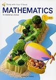 Mathematics for elementary school (1st grade) (Study with your friends)-