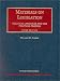 Materials on Legislation: Political Language and the Political Process (University Casebook)