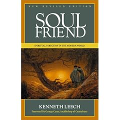 Soul Friend: Spiritual Direction in the Modern World