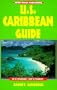 U.S. Caribbean Guide (Open Road's U. S. Caribbean Guide)