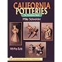 California Potteries: The Complete Book (Schiffer Book for Collectors)