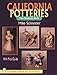 California Potteries: The Complete Book (Schiffer Book for Collectors)