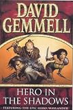 Hero in the Shadows (Drenai books)