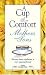 Search : A Cup Of Comfort For Mothers & Sons: Stories That Celebrate A Very Special Bond