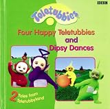 Books : 2 Tales from Teletubbyland: "Four Happy Teletubbies" and "Dipsy Dances" - 2 Tales from Teletubbyland: Four Happy Teletubbies and Dipsy