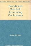 Brand and goodwill accounting strategies