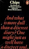 'Chips': the diaries of Sir Henry Channon