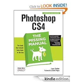 Photoshop CS4: The Missing Manual: The Missing Manual