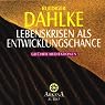 H&ouml;rbuch Lebenskrisen als Entwicklungschance