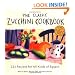 The Classic Zucchini Cookbook: 225 Recipes for All Kinds of Squash