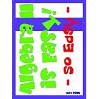 Algebra II Is Easy! So Easy by  Nathaniel, Max Rock