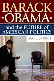 Barack Obama and the Future of American Politics