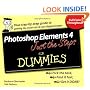Photoshop Elements 4 Just the Steps For Dummies (For Dummies (Computer/Tech))