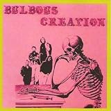 Bulbous Creation: "You won`t remember dying" (CD)
