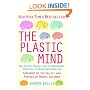 The Plastic Mind