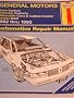Haynes General Motors Automotive Repair Manual: Buick Century, Chevrolet Celebrity, Oldsmobile Ciera, Pontiac 6000, 1982 Thru 1993