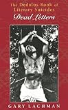 The Dedalus book of literary suicides : dead letters
