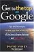 Get to the Top on Google: Tips and Techniques to Get Your Site to the Top of the Search Engine Rankings -- and Stay There