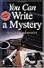 Books : You Can Write a Mystery