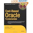 Cost-Based Oracle Fundamentals (Expert's Voice in Oracle)