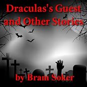 Dracula's Guest and Other Stories | [Bram Stoker]