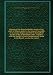 Reports of the Board of Public Works of the state of Illinois made to the General Assembly at its session begun and held in Springfield on the 3d day of December 1840 : together with the reports of each Commissioner made to the Board : as also the report