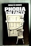 Phobia : the facts