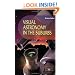 Visual Astronomy in the Suburbs: A Guide to Spectacular Viewing (Patrick Moore's Practical Astronomy Series)