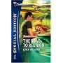 The Road To Reunion (Silhouette Special Edition)