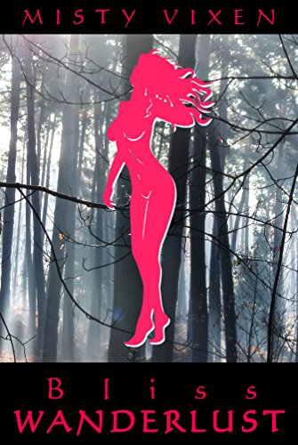 Wanderlust #18: Bliss